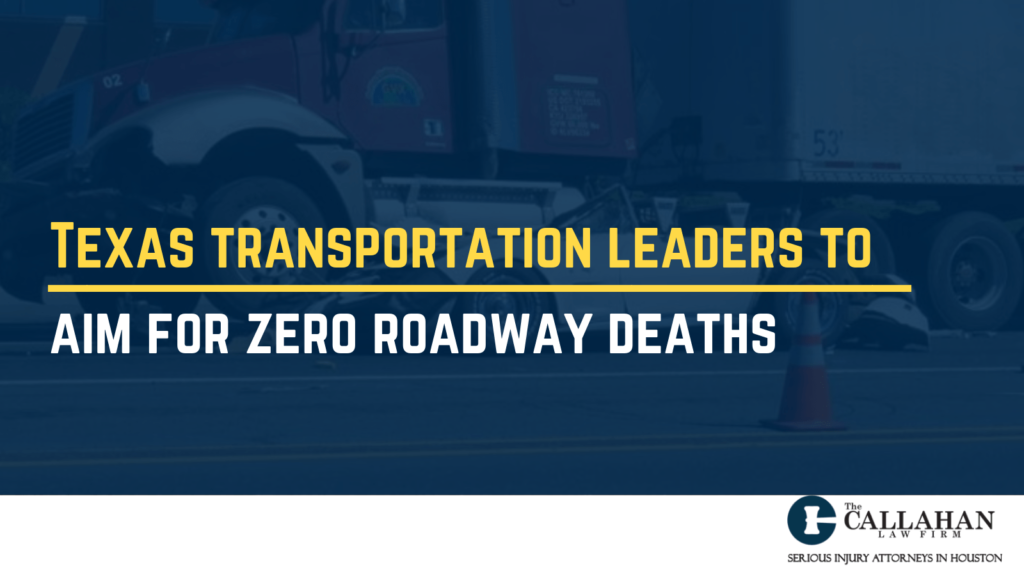 Aiming For Zero Roadway Deaths The Callahan Law Firm