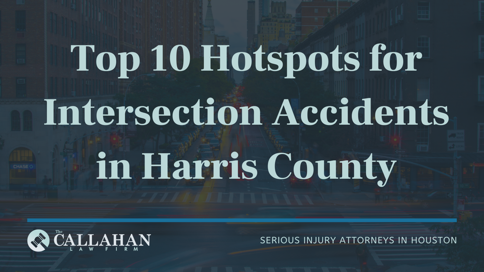 10 Hotspots For Intersection Accidents The Callahan Law Firm